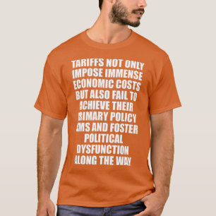Tarifferna medför inte bara enorma ekonomiska kos t shirt