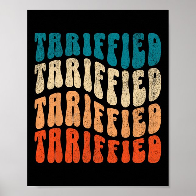 Tariffied Resist Protest Against Tariffs Retro Men Poster (Framsidan)