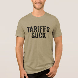 Tariffs Suck - AntiTariffs T Shirt