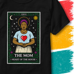 Tarotkort Stil Mor Hjärtat av huset Mamma T Shirt
