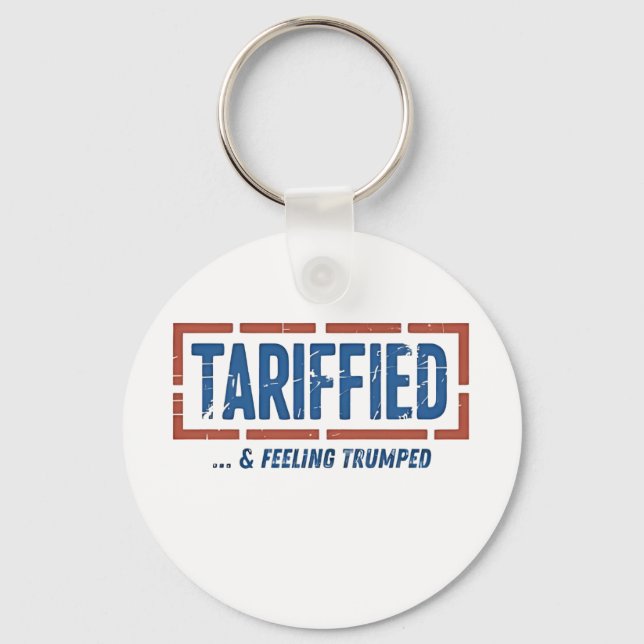 Tarrfied & Feeling Trumped Funny Anti Trump Nyckelring (Framsida)
