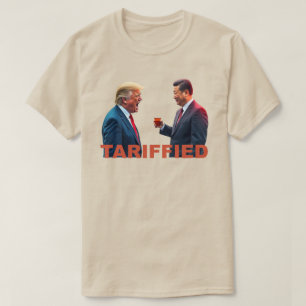 Tarrified Politiska Ledare Kina - Roligt Trump T Shirt