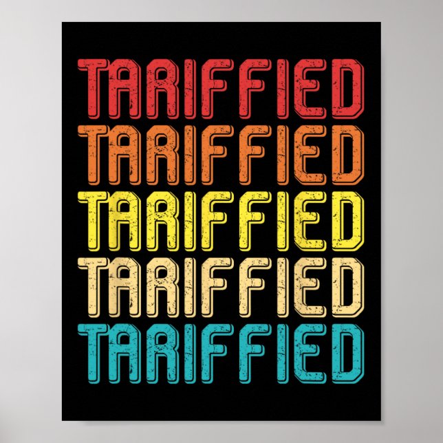 Tarrified Politiskt humor Funny Statemen Poster (Framsidan)