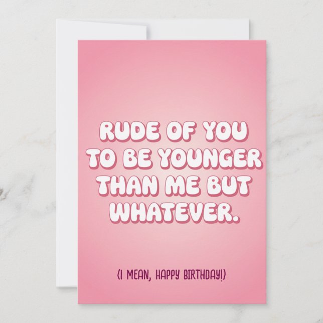 Taskigt av dig att vara yngre än mig men rolig inbjudningar (Framsida)