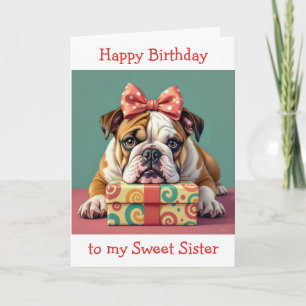 Tass-några födelsedag för syster Funny Bulldog Kort