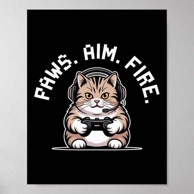 Tassar Aim Fire Kattdjur Cat Gamer Respawning Mana Poster (Framsidan)