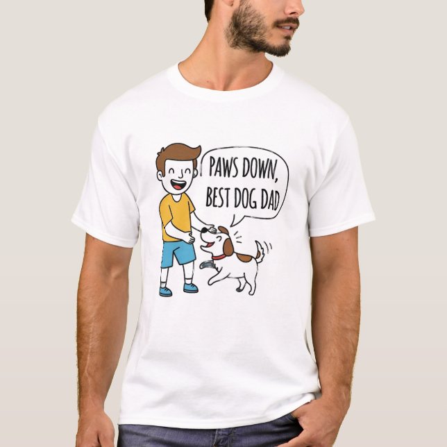 Tassar ner, bästa Hund Fars dag i Pappa T Shirt (Framsida)
