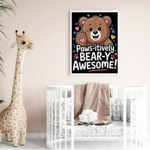 Tassar-vänlig Bear-y Fantastisk! Poster