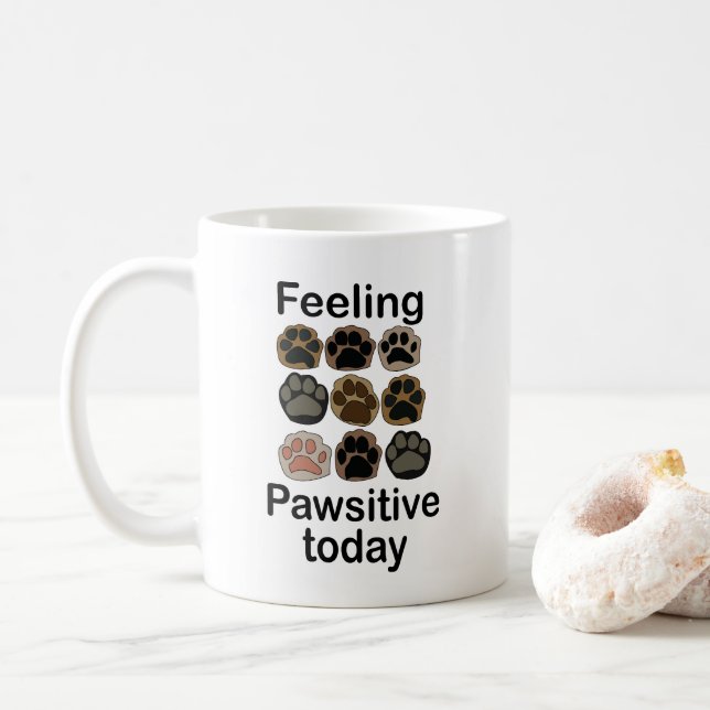Tassavtryck Känner mig Positiv Idag Kaffemugg (Med munk)