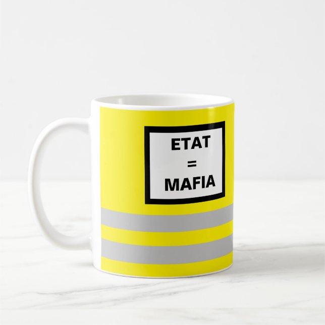 Tasse Gilet Jaune Etat = Mafia Kaffemugg (Vänster)