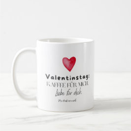 Tasse Valentinstag personalisierbar für Ihn / Sie Kaffemugg