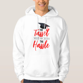 Tassel var värd det hassle Hoodie