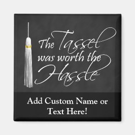 Tassel var värd Hassle Magnet