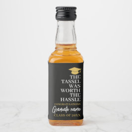 Tassel var värd Hassle - Modern Studenten Spritflaskor Etikett