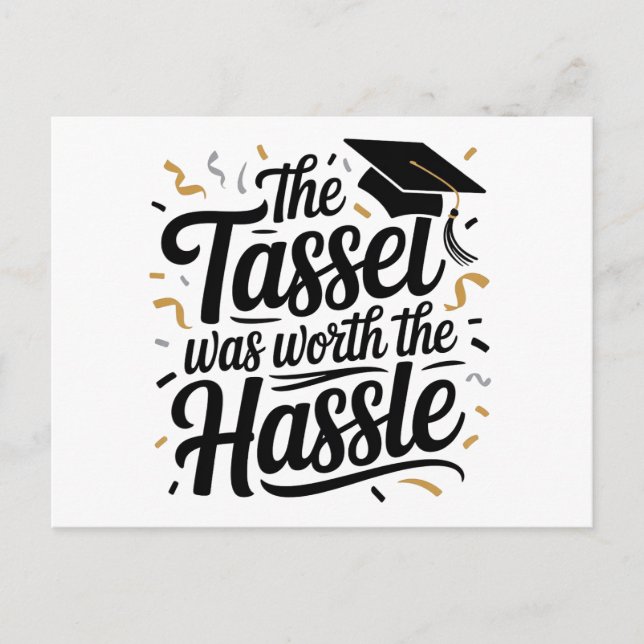 Tassel var värd hullingen - 2025 Studenten Vykort (Framsida)