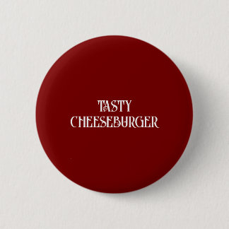 Tasty Cheeseburger Button Knapp