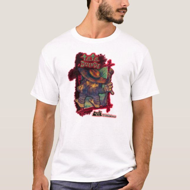 Tata Duende (Ta-ta, Doo-en-dé) T Shirt (Framsida)