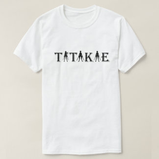 TATAKAE T SHIRT