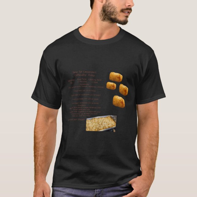 Tater Tot Casserole T Shirt (Framsida)