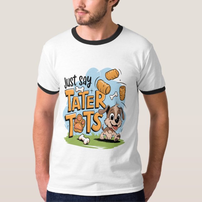 Tater Tots & Hundar T Shirt (Framsida)