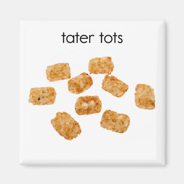 Tater Tots-kylskåp, magnet (Framsidan)