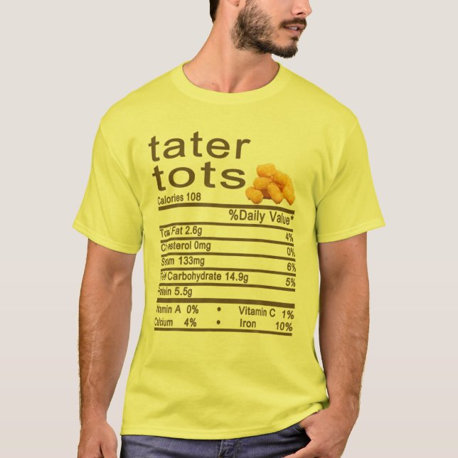 Tater Tots Nutrition Facts Label Thanksgiving Chri T Shirt (Framsida)