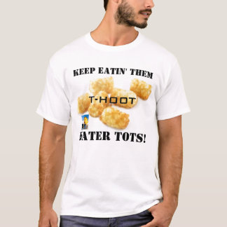 tatertots, dyft täcker litet, BEHÅLLAN EATIN DEM,… Tee