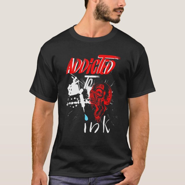 Tatfor Beroende till Bläck Tattoos T Shirt (Framsida)