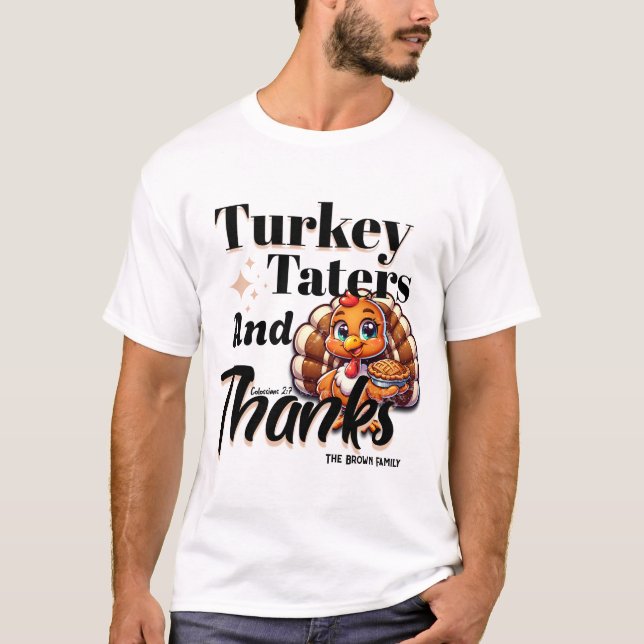 Tatrar och tack för Turkiet - Kolossianer 2:7 T Shirt (Framsida)