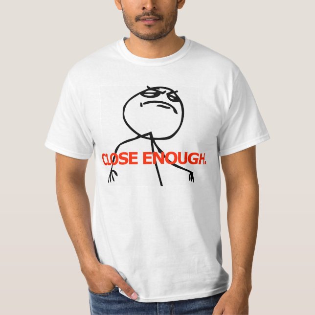 tätt nog yeah skjorta tee shirt (Framsida)
