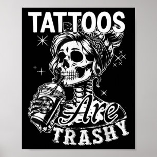 Tattocitat från Bläck är Trashy Manar Wome Poster