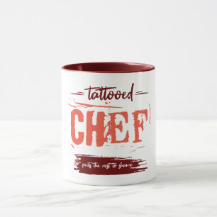 Tattoed Chef skämmer ut resten. Gift Idea. Mugg