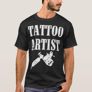 Tattoo Artist Gift Bläck Älskare T Shirt