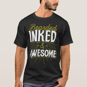Tattoo Artist Tatted Bearded Tattooist Gift Idea T Shirt