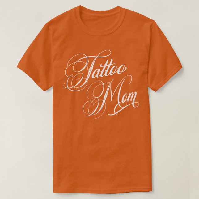 Tattoo Mamma Typography T Shirt (Design framsida)