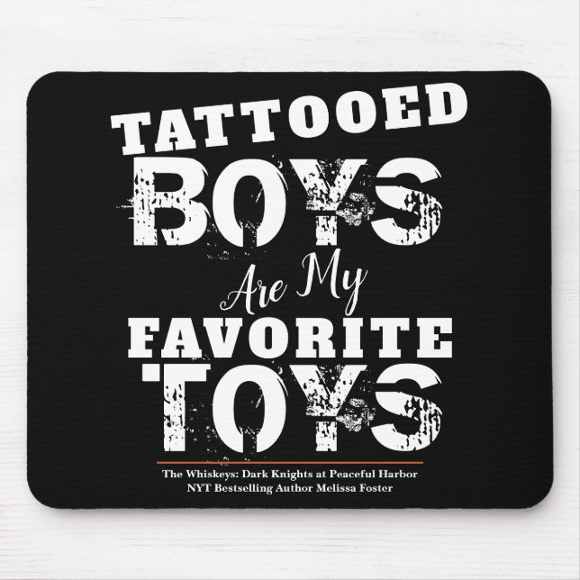 Tattooed Boys är min favorit Leksaker Mouse Pad Musmatta (Framsidan)