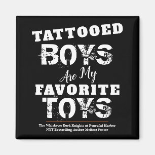 Tattooed Boys är min favoritmagnet Leksaker Magnet