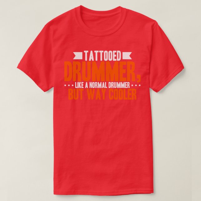 Tattooed Drummer T Shirt (Design framsida)