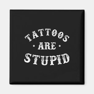 Tattoos är ett hastartat sarkastiskt Bläck-talesät Magnet