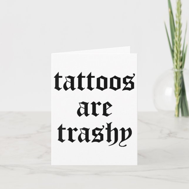 Tattoos är Trashy Y2k Sarcasm Joke Tatto M Kort (Framsida)