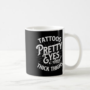 Tattoos Söt Ögon och tjock lår - gym Fitness Kaffemugg