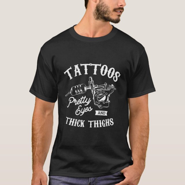 Tattoos Söt Ögon och tjock lår Tattoto Tattoo T Shirt (Framsida)