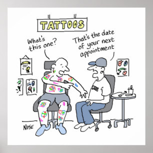 Tattoos Theme Funny Tattooist Poster