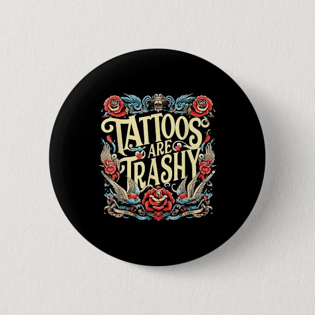 Tattost Tattoos är Trashy Sarca Knapp (Framsida)