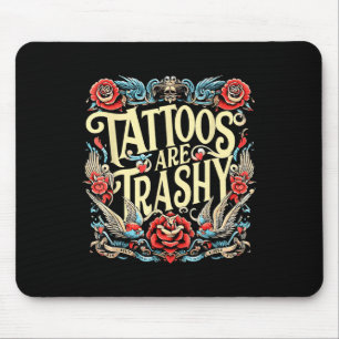 Tattost Tattoos är Trashy Sarca Musmatta