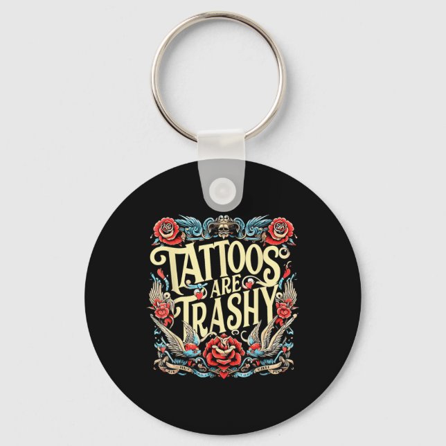 Tattost Tattoos är Trashy Sarca Nyckelring (Framsida)