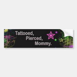 Tatuerat trängt igenom, Mommy. Bildekal