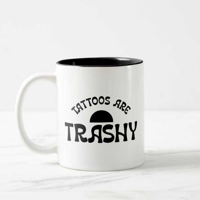 Tatueringar Är Taskiga Fet Svart Typsnitts Mugg (Vänster)
