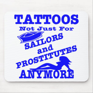 Tatueringar inte precis för sjömän & skökor musmatta