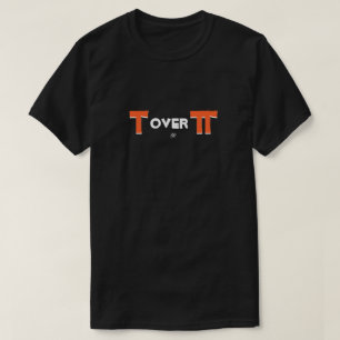 Tau- och Pi math-skämt T Shirt